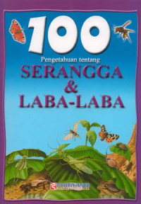 Image of 100 pengetahuan serangga & laba-laba