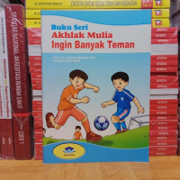 Image of Akhlak mulia ingin banyak teman