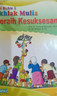 Image of Akhlak mulia meraih kesuksesan