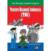 Image of Aku bangga menjadi anggota: tentara nasional indonesia (tni)