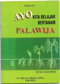 Image of Ayo kita belajar bertanam palawija: buku keempat