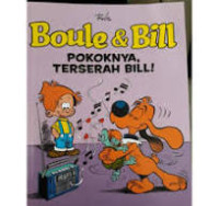 Image of Boule & bill - terserah bill, deh!