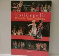 Image of Ensiklopedia drama dan teater tradisional