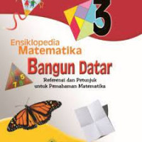 Image of Ensiklopedia matematika 3: bangun datar