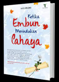 Image of Ketika embun merindukan cahaya