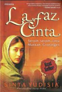 Image of Lafaz cinta: serpih-serpih cinta makkah-groningen