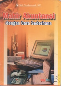 Image of Mahir akuntansi dengan cara sederhana