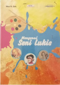 Image of Mengenal seni lukis