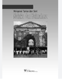 Image of Mengenal tarian dan seni: maluku dan halmahera