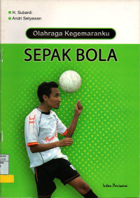 Image of Olahraga kegemaranku: sepak bola