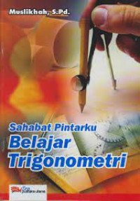 Image of Sahabat pintarku belajar trigonometri