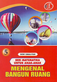 Image of Seri matematika untuk anak-anak: mengenal bangun ruang
