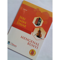 Image of Seri sains dasar 5: mengenal bunyi