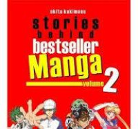 Image of Stories behind best seller manga vol. 2