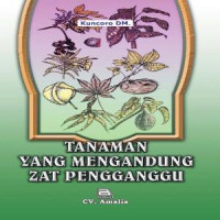 Image of Tanaman yang mengandung zat pengganggu