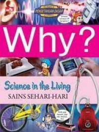 Image of Why? scince in the living=sans sehari-hari
