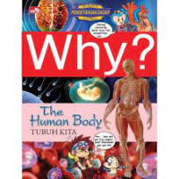 Image of Why? the human body=tubuh kita