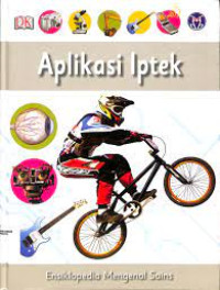 Image of Ensiklopedia mengenal sains 7 aplikasi iptek